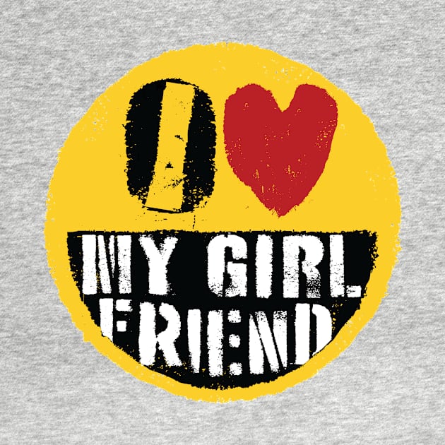 I LOVE MY GIRLFRIEND - Graffiti Love: I Heart My Girlfriend Street Art Design by pelagio